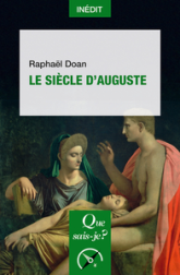 Le siècle d'Auguste