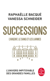 Successions : L'argent, le sang et les larmes