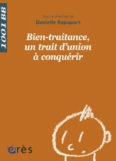 Bien-traitance, un trait d'union à conquérir