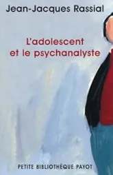 L'adolescent et le psychanalyste