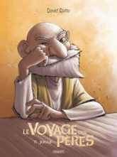 Le Voyage des pères, Tome 1 : Jonas