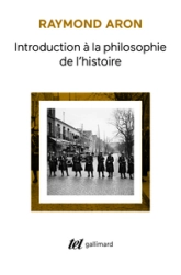 Introduction à la philosophie de l'histoire. Essai sur les limites de l'objectivité historique