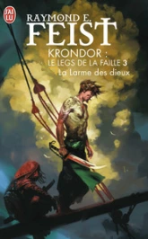 Le Legs de la Faille, Tome 3 : Krondor : la Larme des dieux