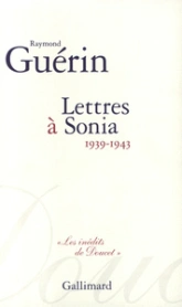 Lettres à Sonia: (1939-1943)