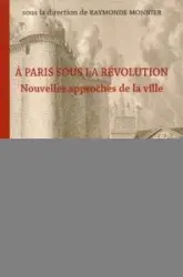 À Paris sous la Révolution