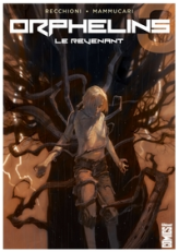 Orphelins, tome 3 : Le Revenant