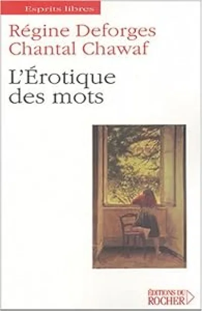 L'Erotique des mots