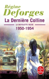 La Bicyclette bleue, tome 6 : La dernière colline, 1950-1954