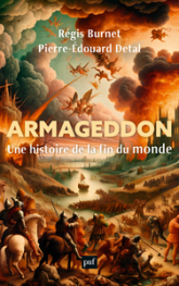 Armageddon: Une histoire de la fin du monde