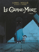 Le Grand Mort - Tome 03