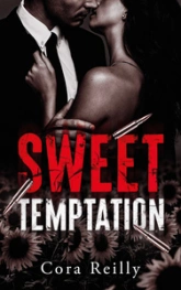 Sweet Temptation: Par l'autrice des Mafia Chronicles