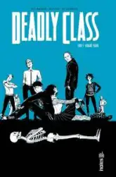 Deadly Class, tome 1 : Reagan Youth