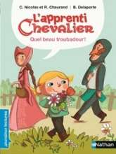 L'apprenti chevalier, tome 4 : Quel beau troubadour !