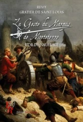 La geste du marquis de Morteterre