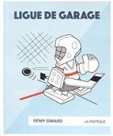 Ligue de garage