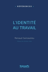 L'Identité au travail - Les effets culturels de l'organisati