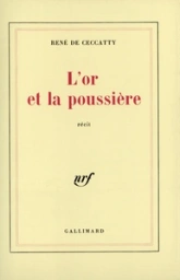 L'or et la poussière