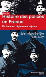 Histoire des polices en France : De l'ancien régime à nos jours