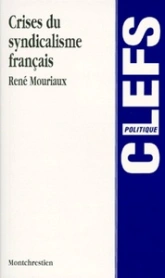 crises du syndicalisme français