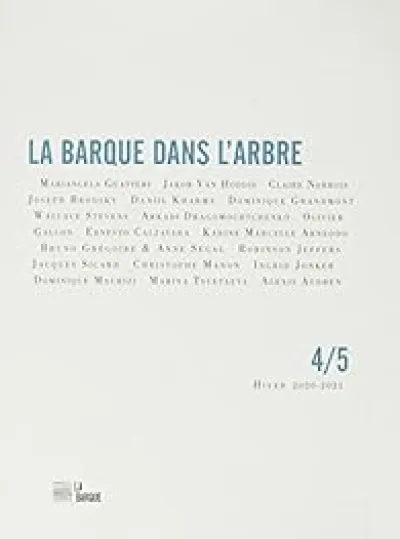 Revue La Barque dans l'arbre, n°4/5