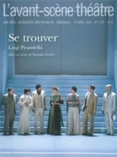 L'avant-scène théâtre, n°1322 : Se trouver