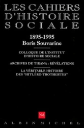 Les Cahiers d'Histoire Sociale, numéro 6 : Boris Souvarine