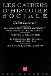 Les Cahiers d'Histoire Sociale, numéro 9 : L'Effet livre noir