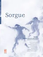 Sorgue, n°6 : Poésie comme exercice spirituel