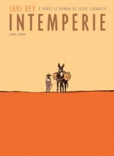 Intempérie - Tome 1 - Intempérie (Edition spéciale)