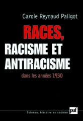 Races, racisme et antiracisme dans les années 1930