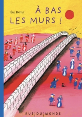 À bas les murs