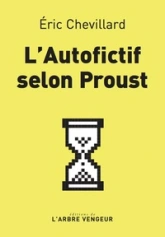 L'autofictif selon Proust