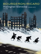 Stalingrad Khronika, tome 1 : Première partie