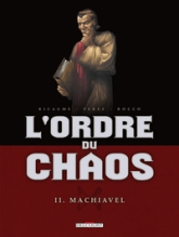 L'ordre du chaos, Tome 2 : Nicolas Machiavel