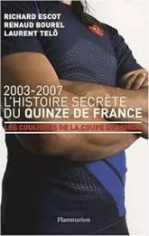 L'Histoire secrète du Quinze de France