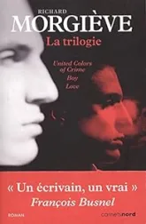 La Trilogie (Richard Morgiève)