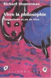 Vivre la philosophie