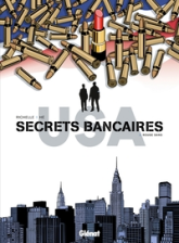 Secrets Bancaires USA, tome 3 : Rouge sang