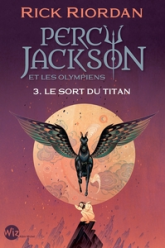 Percy Jackson, tome 3 : Le sort du titan