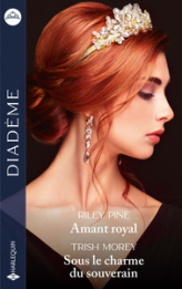 Amant royal - Sous le charme du souverain