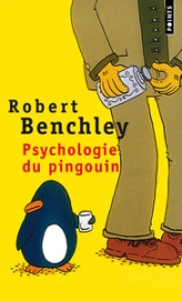 Psychologie du pingouin : Et autres considérations scientifiques