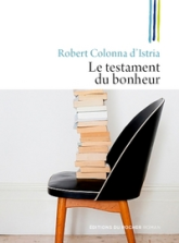 Le Testament du Bonheur