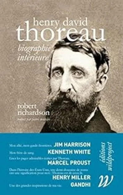 Henry David Thoreau : Biographie intérieure