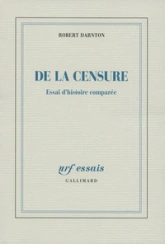 De la censure. Essai d'histoire comparée