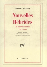 Nouvelles Hébrides et Autres Textes (1922-1930)