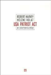 USA Patriot Act : De l'exceptionà la règle