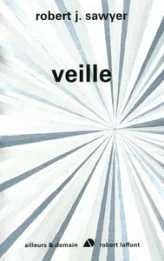 Singularité, tome 2 : Veille