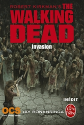 The Walking Dead, tome 6 : Invasion (roman)