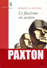 Le fascisme en action