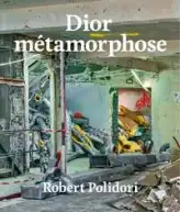 Dior métamorphose